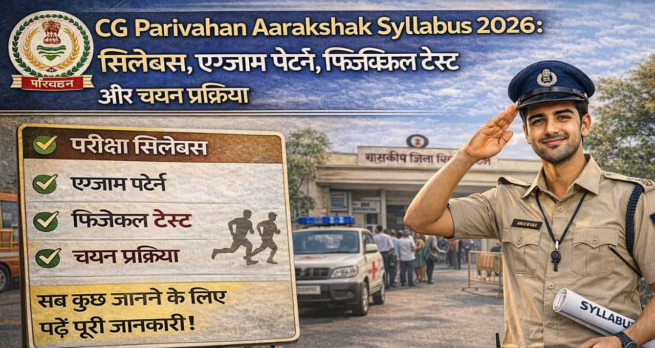 CG Parivahan Aarakshak Syllabus 2026